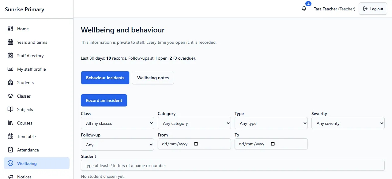 The top of the Wellbeing and behaviour screen in the demo school: a note that the information is private to staff, a count of recent records and open follow-ups, tabs for incidents and notes, and filters.
